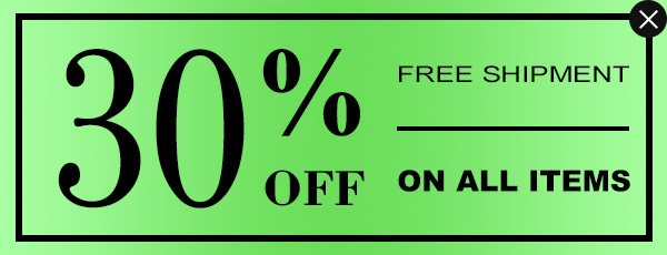 click to close Sale 30% off